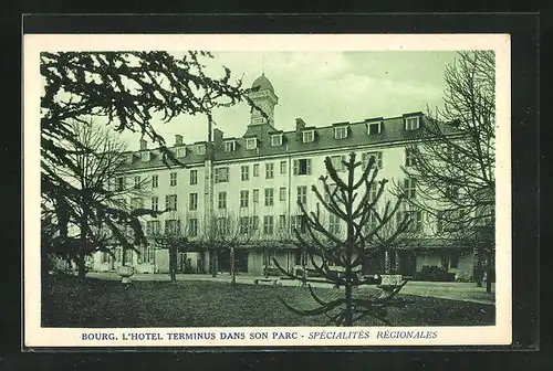 AK Bourg, l'Hotel Terminus dans son parc