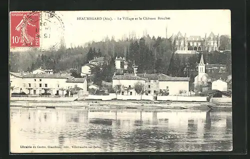 AK Beauregard, Le Village et le Chateau Bouchet