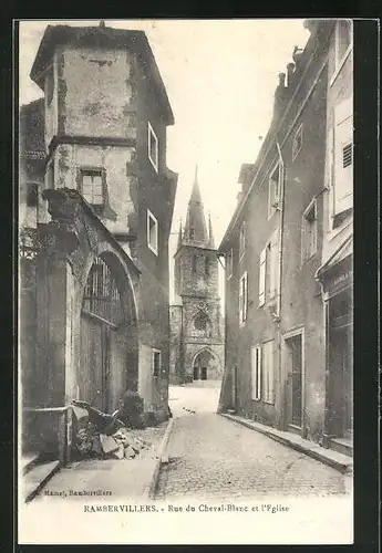 AK Rambervillers, Rue du Cheval Blanc et l`Eglise