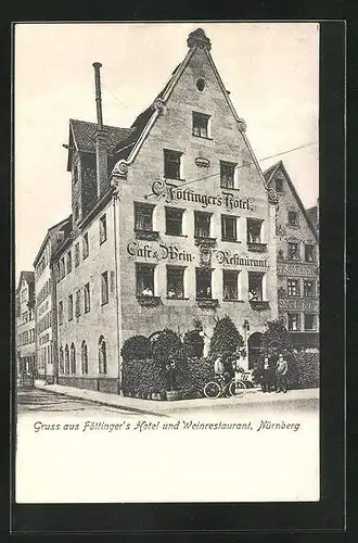 AK Nürnberg, Föttingers Hotel und Weinrestaurant