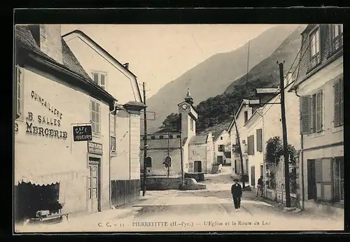 AK Pierrefitte, L`Eglise et la Route de Luz