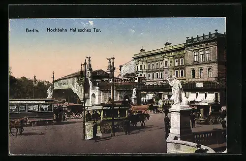 AK Berlin-Kreuzberg, Hochbahn Hallesches Tor