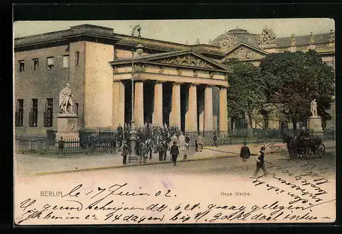AK Berlin, Neue Wache