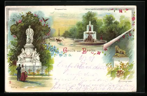 Lithographie Berlin, Goethe-Denkmal, Löwengruppe, Siegesallee und Wrangelbrunnen