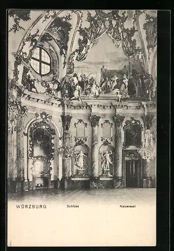 AK Würzburg, Schloss, Kaisersaal, Innenansicht