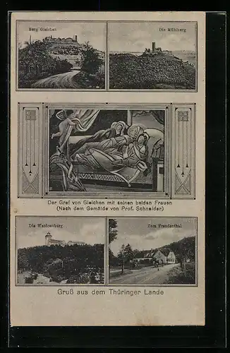 AK Drei Gleichen, Der Graf mit seinen beiden Frauen, Burg Gleichen, Die Mühlburg und die Wachsenburg