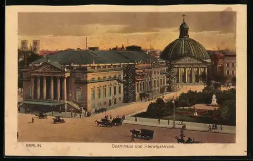AK Berlin, Opernhaus und Hedwigskirche