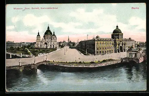 AK Berlin, Museum, Dom, Schloss und Nationaldenkmal
