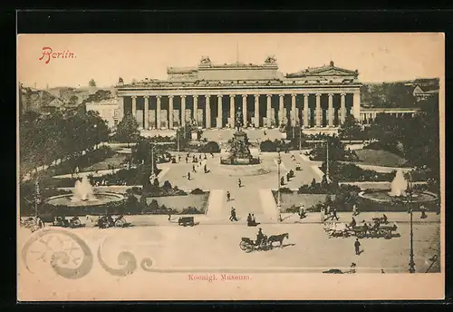 AK Berlin, Strassenpartie vor dem Königlichen Museum