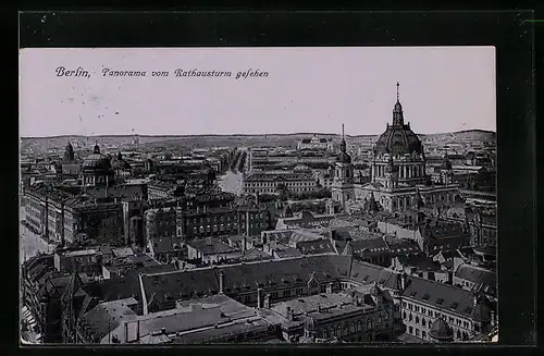 AK Berlin, Panorama vom Rathausturm gesehen, Blick zum Dom