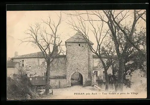 AK Pessan, Tour feodale et porte du Village