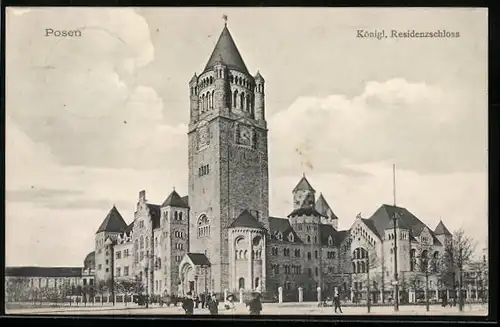 AK Posen, Das Königliche Residenzschloss