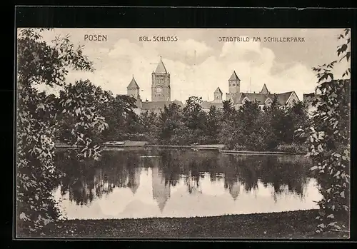 AK Posen, Kgl. Schloss, Stadtbild am Schillerpark