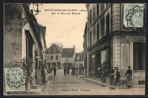 AK Saint-Gerand-le-Puy, Rue et Place du Marché