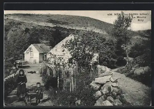 AK Neris-les-Bains, Le Moulin Rety