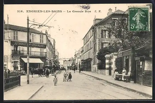 AK Enghien-les-Bains, La grande Rue, Strassenpartie