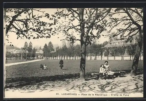 AK Luzarches, Place de la Republique, Champ de Foire