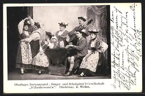 AK Oberbayr. Instrumental-, Sänger- und Schuhplattl-Gesellschaft D` Zwiderwurzn, Dir. J. Weber