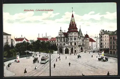 AK München, Gasthaus Löwenbräukeller mit Strassenbahn