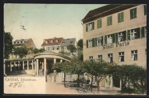 AK Karlsbad, Hotel Stadt Paris, Schlossbrunn