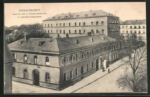 AK Kaiserslautern, Kaserne des II. Ersatz Battalions 4. Infanterie Regiments