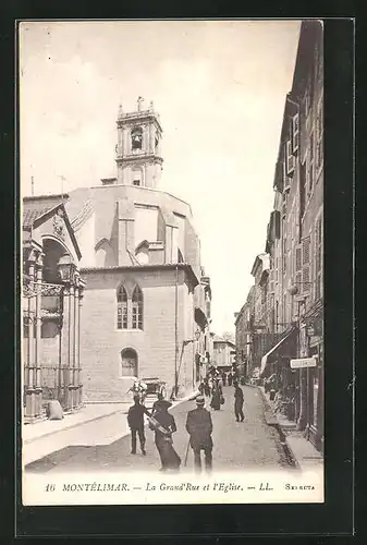 AK Montélimar, La Grand`Rue et l`Eglise, Partie mit Kirche