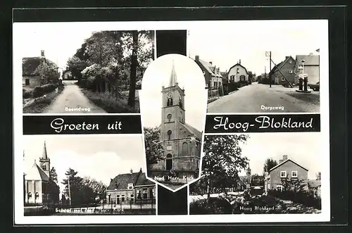 AK Hoog-Blokland, Beemdweg, Dorpsweg, School met Ned. Herv. Kerk