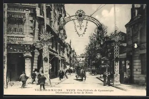 AK Vichy, XXXIX Fête Fédérale de Gymnasitique 1913, Décorations de la rue de Nîmes, Turnfest