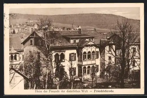 AK Friedrichroda, Hotel-Heim der Freunde der christlichen Welt