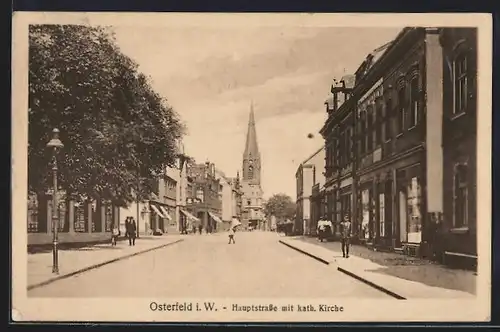 AK Osterfeld i. W., Hauptstrasse mit kath. Kirche