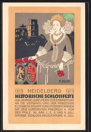 Künstler-AK Heidelberg, Historische Schlossfeste, 300-jährige Jubelfeier 1613-1913, Volksfest, Kostümierte Frau