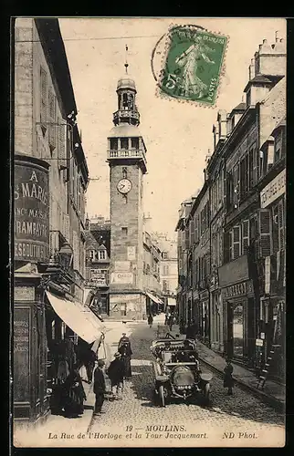 AK Moulins, La Rue de l`Horloge et la Tour Jacquemart