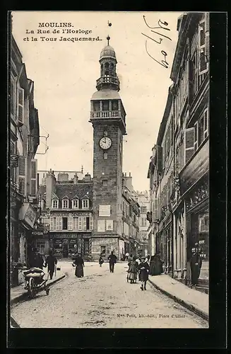 AK Moulins, La Rue de l`Horloge et la Tour Jacquemard