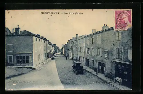 AK Montaiguet, La Rue Haute