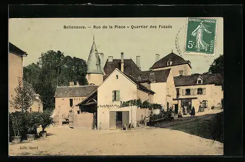 AK Bellenaves, Rue de la Place, Quartier des Fossés