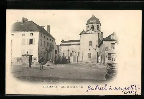 AK Bellenaves, Eglise et Hôtel de Ville