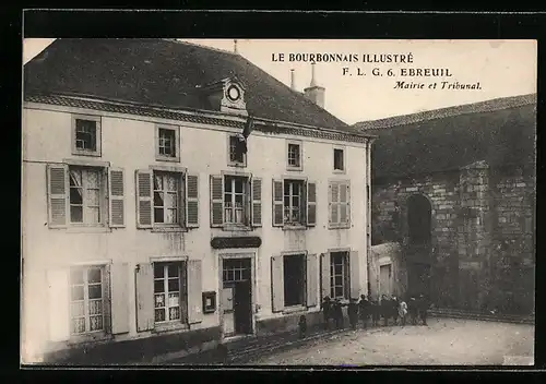 AK Ebreuil, Mairie et Tribunal