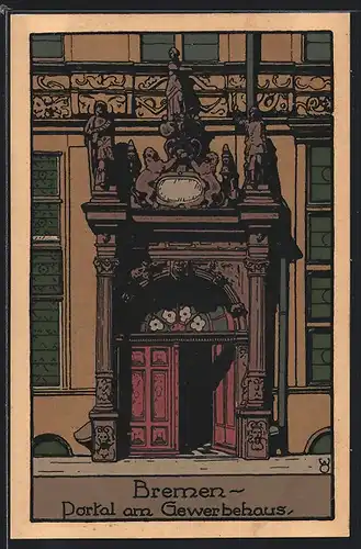Steindruck-AK Bremen, Portal am Gewerbehaus