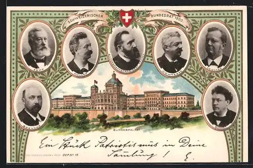 Lithographie Bern, Bundespalast, Porträrts der Schweizer Bundesräte 1900
