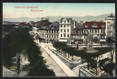 AK Teplitz Schönau / Teplice, Blick in die Königstrasse