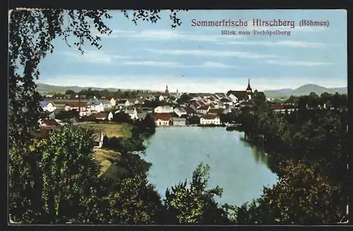 AK Hirschberg /Böhmen, Blick von Tschöpelberg auf den Ort