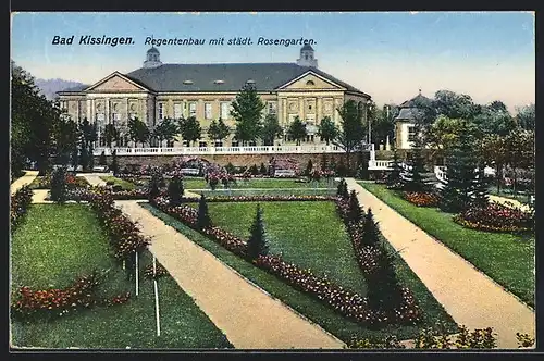 AK Bad Kissingen, Regentenbau mit Rosengarten