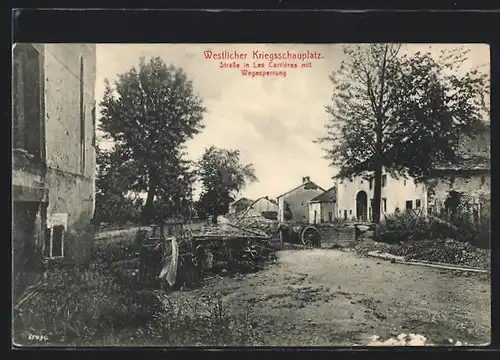 AK Les Carrières, Strasse mit Wegesperrung