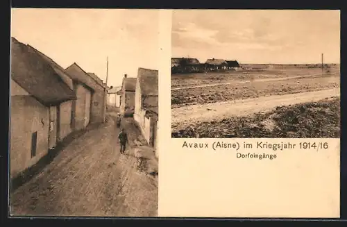 AK Avaux, Dorfeingänge, Kriegsjahr 1914 /16