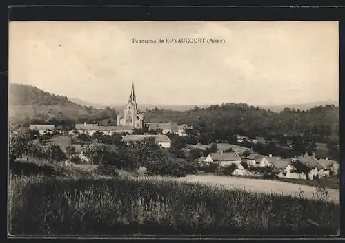 AK Royaucourt, Panorama de Royaucourt