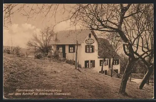 AK Altenbach /Odenwald, Mannheimer Naturfreundehaus auf dem Kohlhof