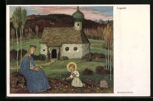 Künstler-AK Matthäus Schiestl: Legende, Maria mit Jesuskind vor einer Kirche