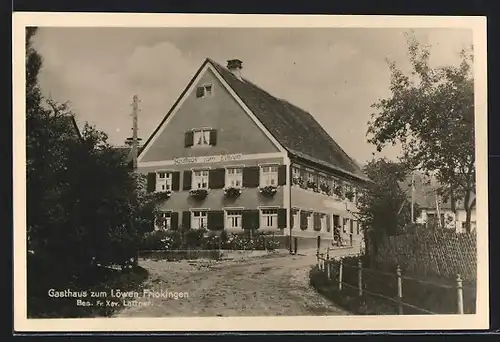 AK Frickingen, Gasthaus zum Löwen von Fr. Xav. Lattner