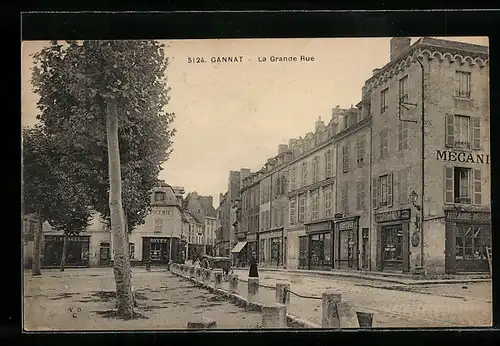 AK Gannat, La Grande Rue