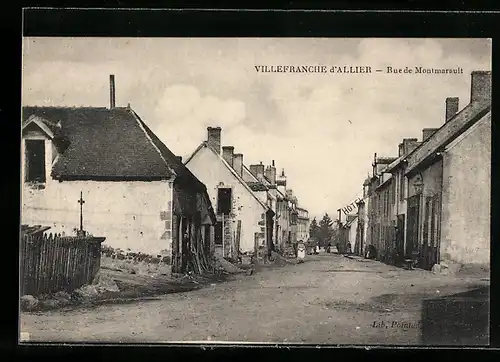 AK Villefranche d`Allier, Rue de Montmarault